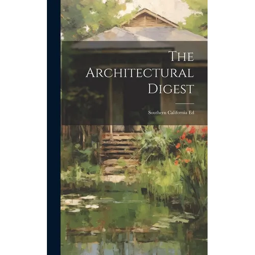 The Architectural Digest: Southern California Ed