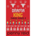 Drama King