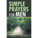 Simple Prayers for Men