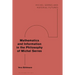 Mathematics and Information in the Philosophy of Michel Serres