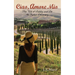Ciao, Amore Mio...: The Tale of Gabby and Gio, An Italian Discovery