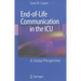End-Of-Life Communication in the ICU: A Global Perspective