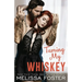 Taming My Whiskey