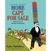 More Caps for Sale: Another Tale of Mischievous Monkeys