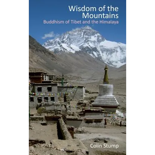 Wisdom of the Mountains: Buddhism of Tibet and the Himalaya
