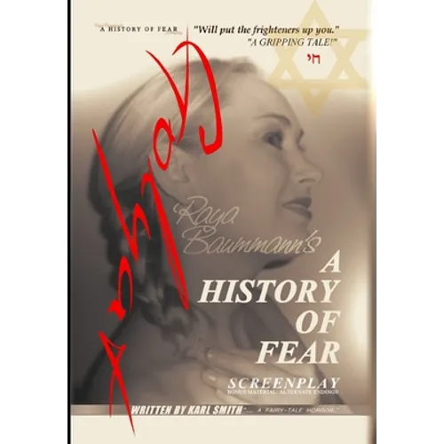 A History Of Fear: Screenplay