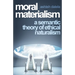 Moral Materialism: A Semantic Theory of Ethical Naturalism