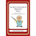 The Best Ever Book of Dentist Jokes: Lots and Lots of Jokes Specially Repurposed for You-Know-Who