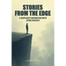 Stories From the Edge: A Chaplain's Encounters With Dying Patients
