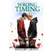 Wrong Timing