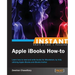 Instant Apple iBooks How-to