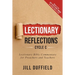 Lectionary Reflections, Cycle C: Lectionary Bible Commentary for Preachers and Teachers
