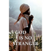God Is No Stranger