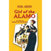 Girl of the Alamo: The Story of Susanna Dickinson