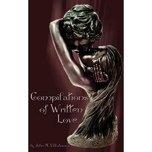 Compilations of Written Love