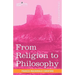From Religion to Philosophy: A Study in the Origins of Western Speculation