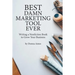 Best Damn Marketing Tool Ever: Writing a Nonfiction Book to Grow Your Business