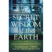The Secret Wisdom of the Earth