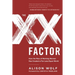 The XX Factor: How the Rise of Working Women Has Created a Far Less Equal World
