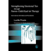 Strengthening Emotional Ties Through Parent-Child-Dyad Art Therapy: Interventions with Infants and Preschoolers