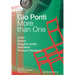 More Than One: Gio Ponti: Critic, Editor, Graphic Artist, Architect, Product Designer