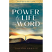 The Power and Life of the Word