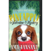 Pineapple Valentine Mystery: A Mid-Life Cozy Mystery Romance