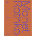 Monet/Rothko