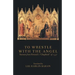 To Wrestle with the Angel: Sonnets from Petrarch's "Chapbook" of 1337