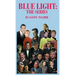 Blue Light: The Series