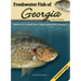 Freshwater Fish of Georgia Field Guide