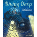 Diving Deep: Using Machines to Explore the Ocean