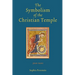 The Symbolism of the Christian Temple