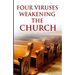 Four viruses weakening the church