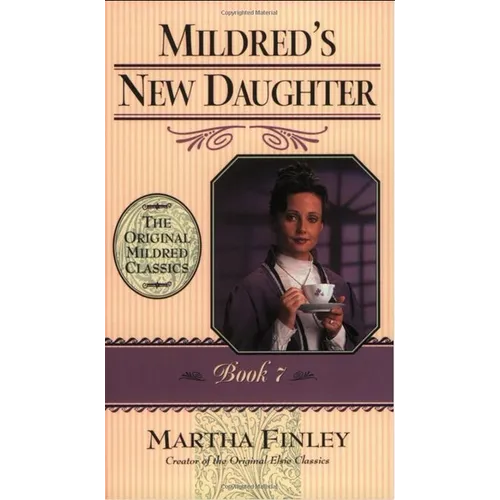 Mildred's New Daughter