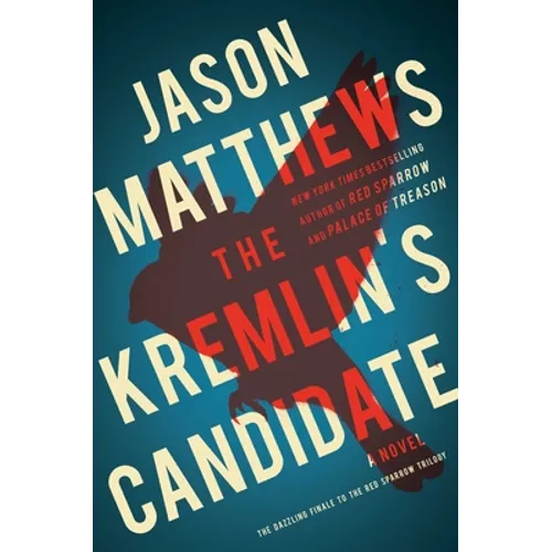 The Kremlin's Candidate