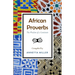 African Proverbs: The Wisdom of a Continent