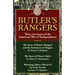 Butler's Rangers: Three Accounts of the American War of Independence