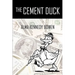 The Cement Duck