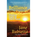 Brilliance: Finding Light in Dark Places