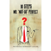 10 Steps To Finding Mr. "Not-So" Perfect