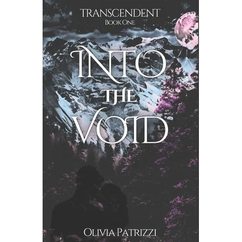 Transcendent: Into the Void