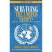 Surviving the United Nations: A true story of violence, corruption, betrayal, and redemption