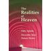 The Realities of Heaven: Fifty Spirits Describe Your Future Home