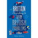Britain According to Very British Problems