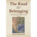 The Road to Belonging: My Journey to Punta Gorda, Belize