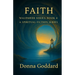 Faith: A Spiritual Fiction Series
