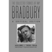 The Collected Stories of Ray Bradbury: A Critical Edition, 1938-1943