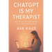 ChatGPT Is My Therapist: How I Ended A 10-Year Relationship & Found My Self-Worth Using AI
