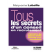 Tous les secrets d'un conseil en recrutement: L'envers du décor enfin dévoilé aux candidats